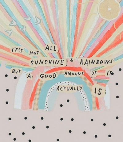 Rainbows &amp; Sunshine